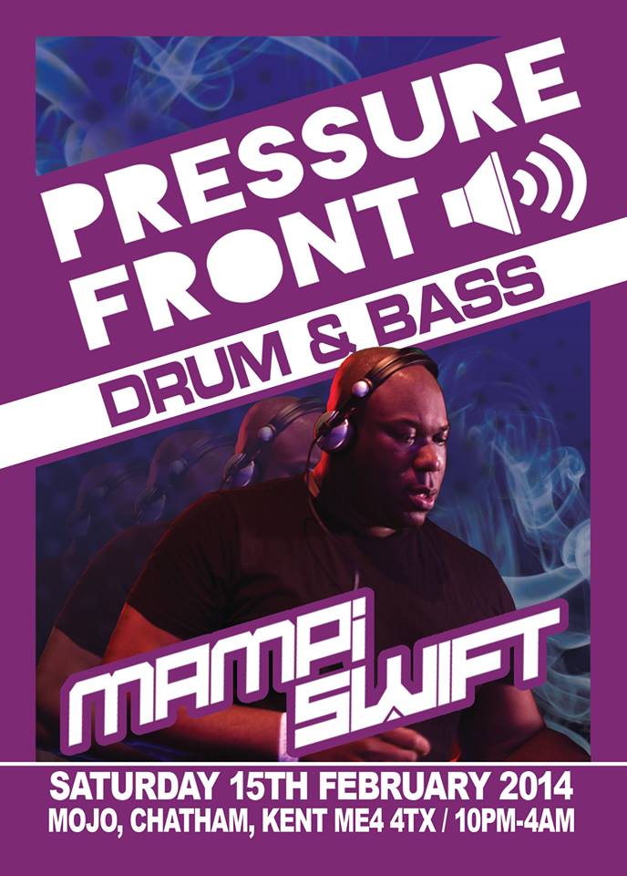 PRESSURE FRONT >> Mampi Swift | IC3 | Modified Motion | DJ Ollie | Richie Weaver & more