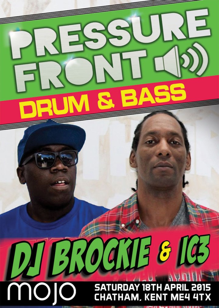 PRESSURE FRONT >> BROCKIE [UNDILUTED] | MC IC3 | DJ OLLIE | RICHIE WEAVER & MORE