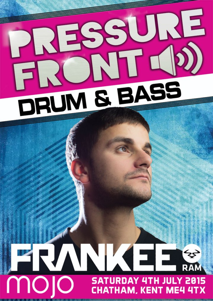 PRESSURE FRONT >> FRANKEE [RAM RECORDS] | MC FIVE ALIVE | DJ OLLIE | RICHIE WEAVER & MORE